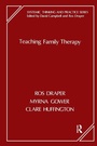 Cover: Teaching Family Therapy - Karnac Books