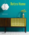 Cover: Retro Home - Merrell Publishers Ltd