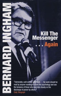 Enlarge image Cover: Kill the Messenger...Again - Politico's Publishing Ltd