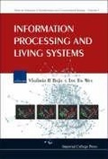 Cover: Information Processing And Living Systems - Imperial College Press