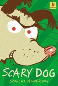 Cover: Scary Dog - Walker Books Ltd