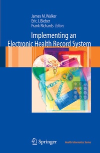 Enlarge image Cover: Implementing an Electronic Health Record System - Springer