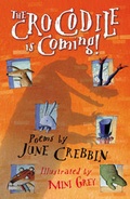 Cover: Crocodile Is Coming! - Walker Books Ltd