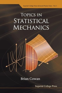 Enlarge image Cover: Topics In Statistical Mechanics - Imperial College Press