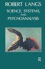 Cover: Science, Systems and Psychoanalysis - Karnac Books