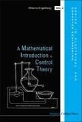 Cover: Mathematical Introduction To Control Theory, A - Imperial College Press