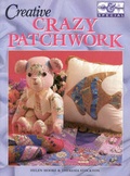 Cover: Creative Crazy Patchwork - J B Fairfax  Press Pty Ltd
