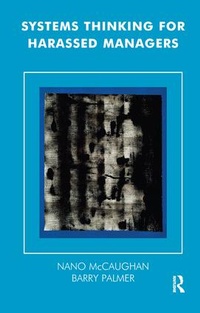 Enlarge image Cover: Systems Thinking for Harassed Managers - Karnac Books