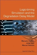 Cover: Logic-timing Simulation And The Degradation Delay Model - Imperial College Press