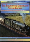 Cover: The Paignton and Dartmouth Steam Railway - Silver Link Books