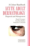 Cover: Acute Adult Dermatology - CRC Press