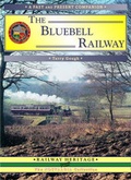 Cover: The Bluebell Railway - Past & Present Publishing Ltd