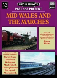 Enlarge image Cover: Mid Wales and the Marches - Silver Link Books
