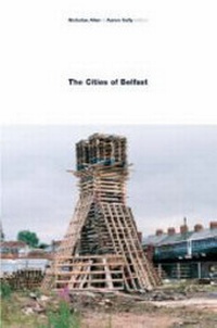 Enlarge image Cover: The Cities of Belfast - Four Courts Press Ltd