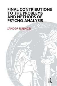 Enlarge image Cover: Final Contributions to the Problems and Methods of Psycho-analysis - Karnac Books