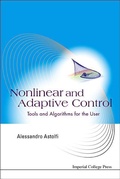 Cover: Nonlinear And Adaptive Control: Tools And Algorithms For The User - Imperial College Press