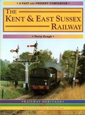 Cover: The Kent and East Sussex Railway - Silver Link Books