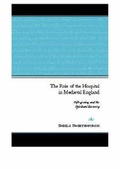 Cover: The Hospital in Medieval England - Four Courts Press Ltd
