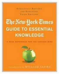 Enlarge image Cover: The New York Times Guide to Essential Knowledge - St Martin's Press