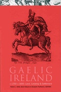 Cover: Gaelic Ireland, C.1250-c.1650 - Four Courts Press Ltd