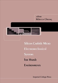 Enlarge image Cover: Silicon Carbide Microelectromechanical Systems For Harsh Environments - Imperial College Press