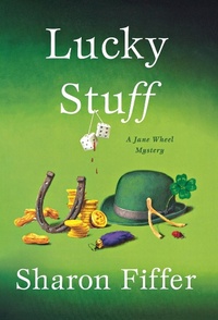 Enlarge image Cover: Lucky Stuff - Minotaur Books