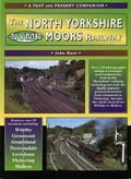 Cover: The North Yorkshire Moors Railway - Silver Link Books