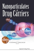 Cover: Nanoparticulates As Drug Carriers - Imperial College Press