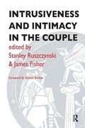 Cover: Intrusiveness and Intimacy in the Couple - Karnac Books