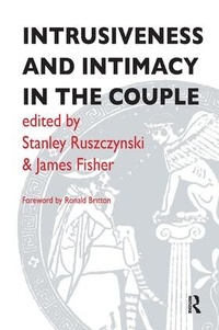 Enlarge image Cover: Intrusiveness and Intimacy in the Couple - Karnac Books