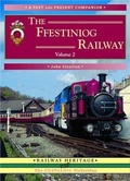 Cover: The Ffestiniog Railway: v. 2 - Silver Link Books