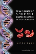 Cover: Renaissance Of Sickle Cell Disease Research In The Genome Era - Imperial College Press