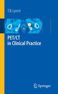 Enlarge image Cover: PET/CT in Clinical Practice - Springer