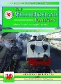 Cover: The Welsh Highland Railway Volume 3: Ain't No Stoppin' Us Now! (A Past and Present Companion) - Silver Link Books