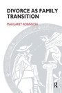 Cover: Divorce as Family Transition - Karnac Books