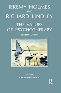 Enlarge image Cover: The Values of Psychotherapy - Karnac Books