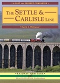 Cover: The Settle and Carlisle Line - Silver Link Books