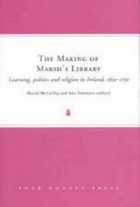 Enlarge image Cover: The Making of Marsh's Library - Four Courts Press Ltd