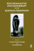 Cover: Psychoanalytic Psychotherapy in the Kleinian Tradition - Karnac Books