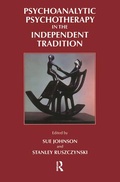 Cover: Psychoanalytic Psychotherapy in the Independent Tradition - Karnac Books