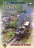 Cover: The Ffestiniog Railway Past and Present - Silver Link Books