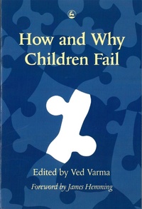 Enlarge image Cover: How and Why Children Fail - Jessica Kingsley Publishers
