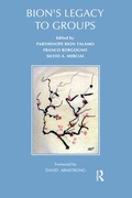Cover: Bion's Legacy to Groups - Karnac Books