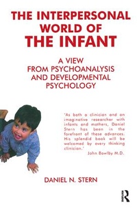 Enlarge image Cover: The Interpersonal World of the Infant - Karnac Books