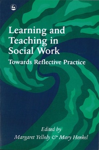 Enlarge image Cover: Learning and Teaching in Social Work - Jessica Kingsley Publishers