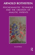 Cover: Psychoanalytic Technique and the Creation of Analytic Patients - Karnac Books
