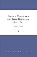 Abbildung von: English Newsbooks and the Irish Rebellion of 1641 - Four Courts Press Ltd