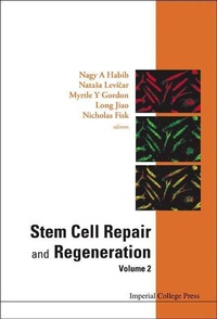 Abbildung von: Stem Cell Repair And Regeneration - Volume 2 - Imperial College Press