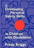 Cover: Developing Personal Safety Skills in Children with Disabilities - Jessica Kingsley Publishers