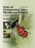 Cover: Pests of Ornamental Trees, Shrubs and Flowers - CRC Press